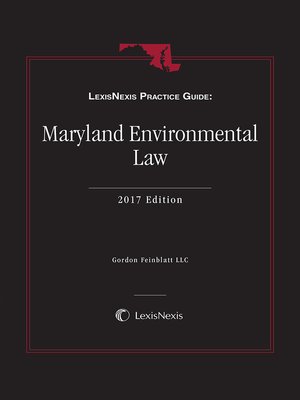 cover image of LexisNexis Practice Guide: Maryland Environmental Law